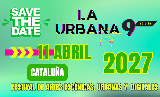 LA URBANA FEST CATALUÑA 2027