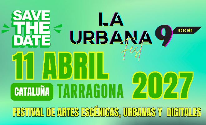 LA URBANA FEST CATALUÑA 2027