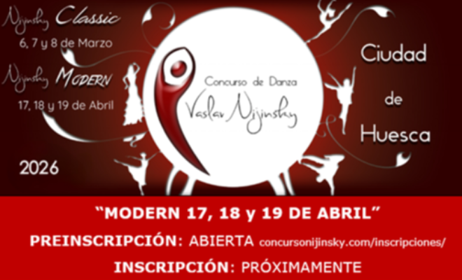 Concurso de Danza Vaslav Nijinsky "Modern", Ciudad de Huesca 2026