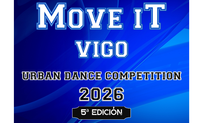 MOVE IT VIGO Urban Dance Competition 2026
